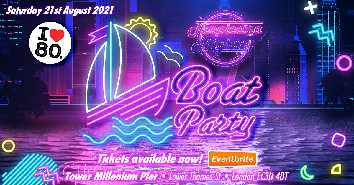 Tropicana Nights - Thames Party Cruise