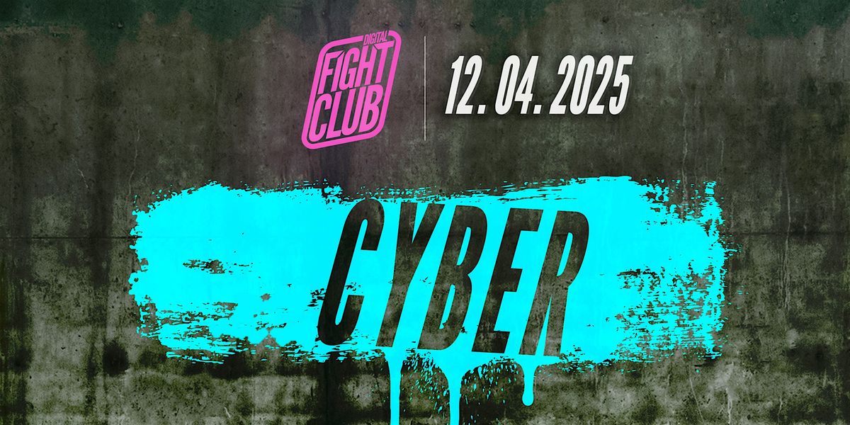 Digital Fight Club: Cyber