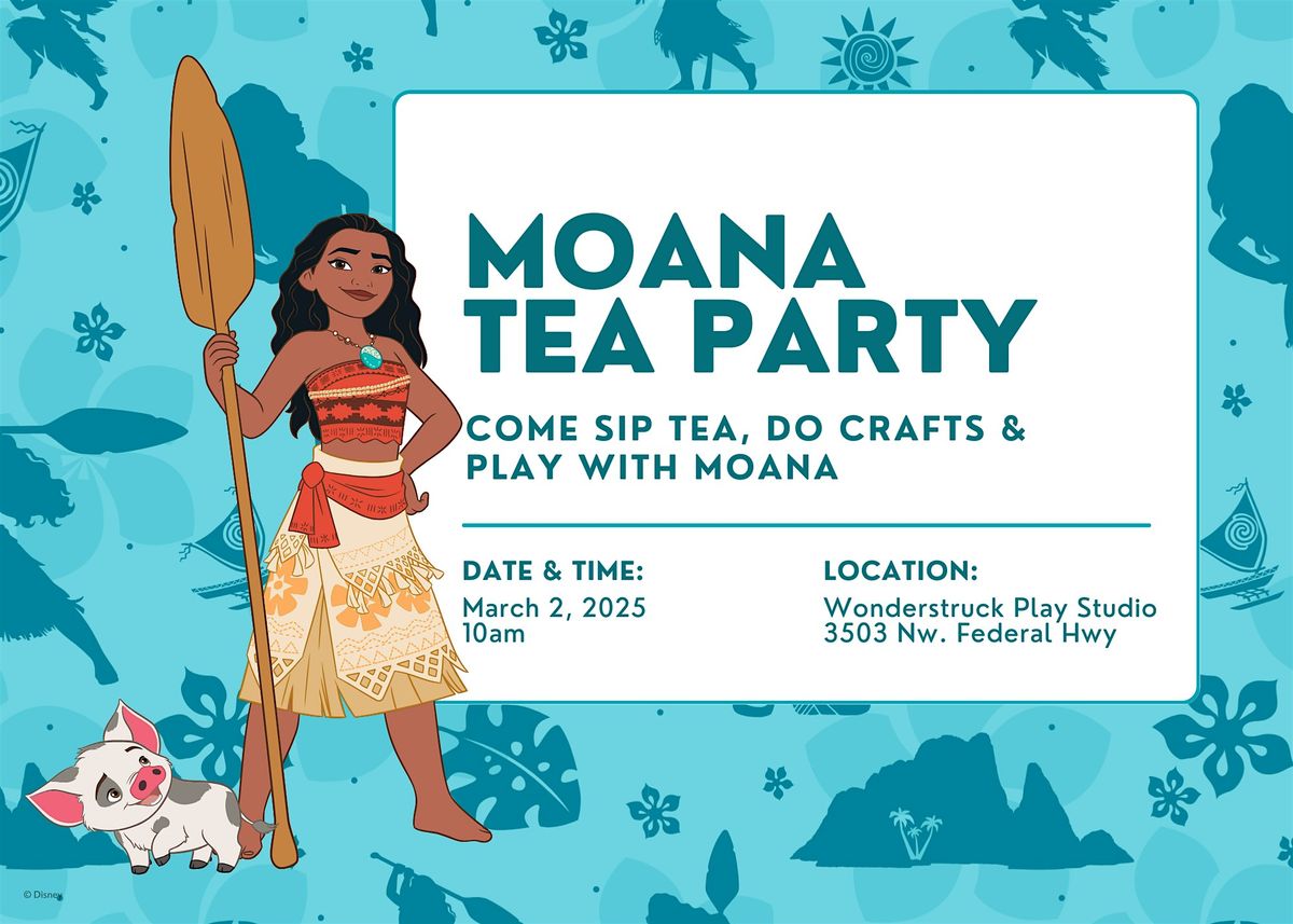 Moana Tea Party