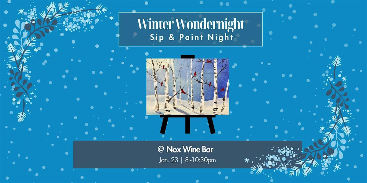 Winter Wondernight Sip & Paint Night