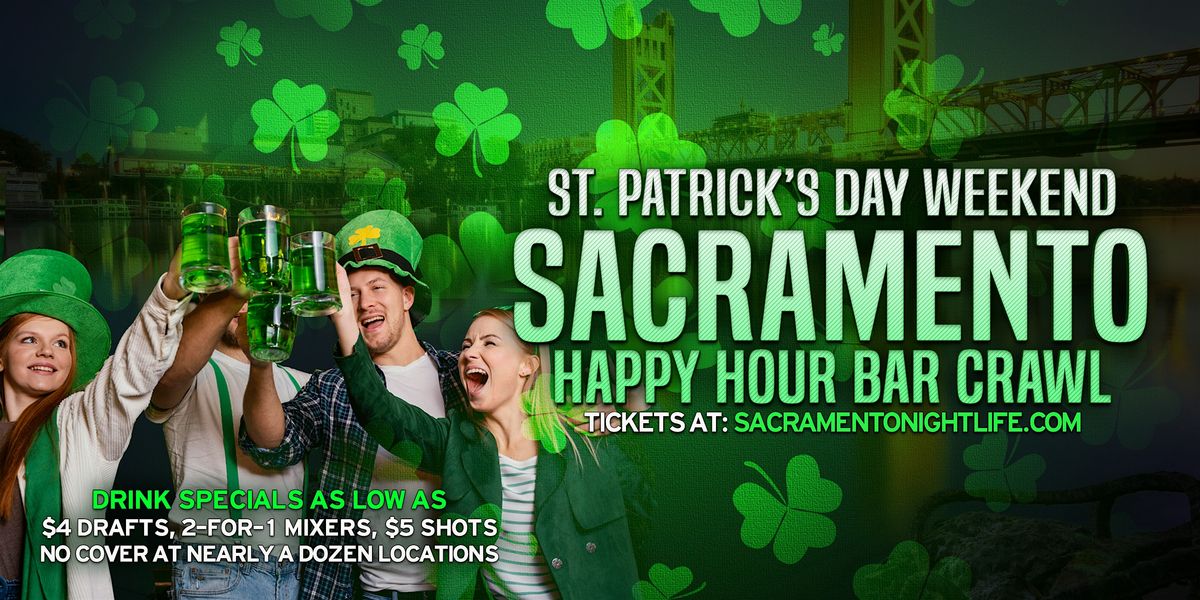 Sacramento St Patrick's Day Weekend Bar Crawl Party