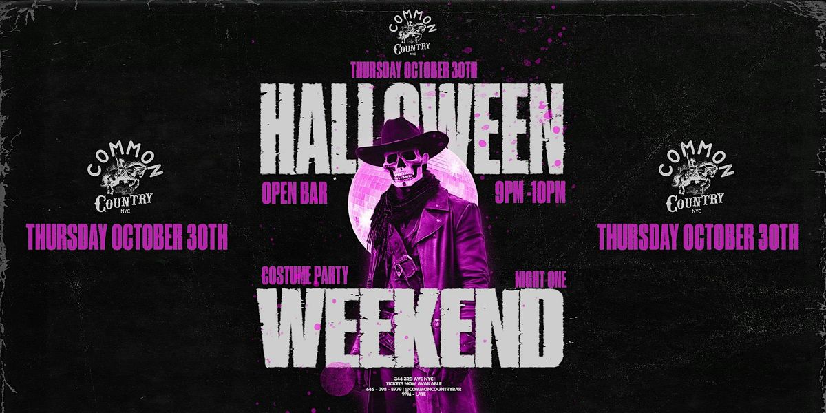 Halloween Weekend at Common Country
