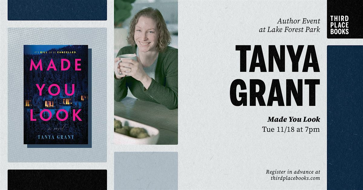 Tanya Grant presents 'Made You Look'