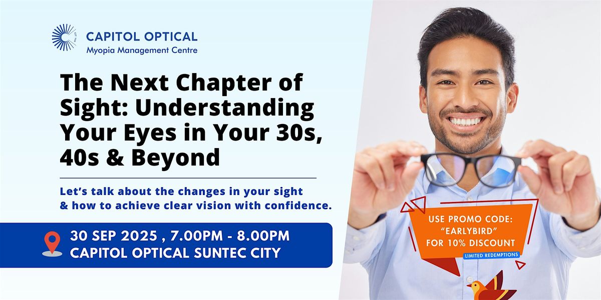 The Next Chapter of Sight:Understanding Your Eyes in Your 30s, 40s & Beyond