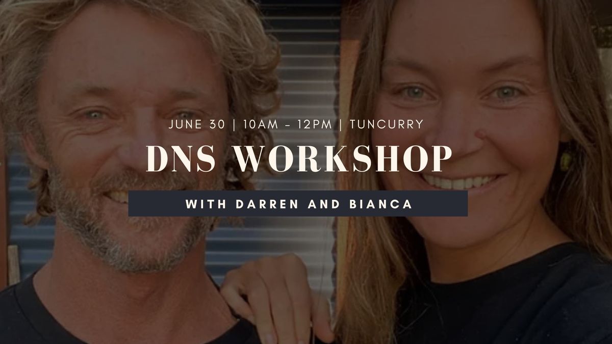 Dynamic Neuromuscular Stabilisation (DNS) Workshop with Darren and Bianca