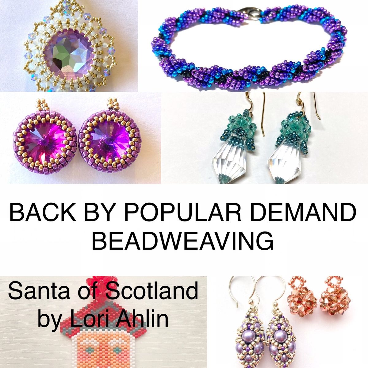 Back By Popular Demand - Bead Weaving