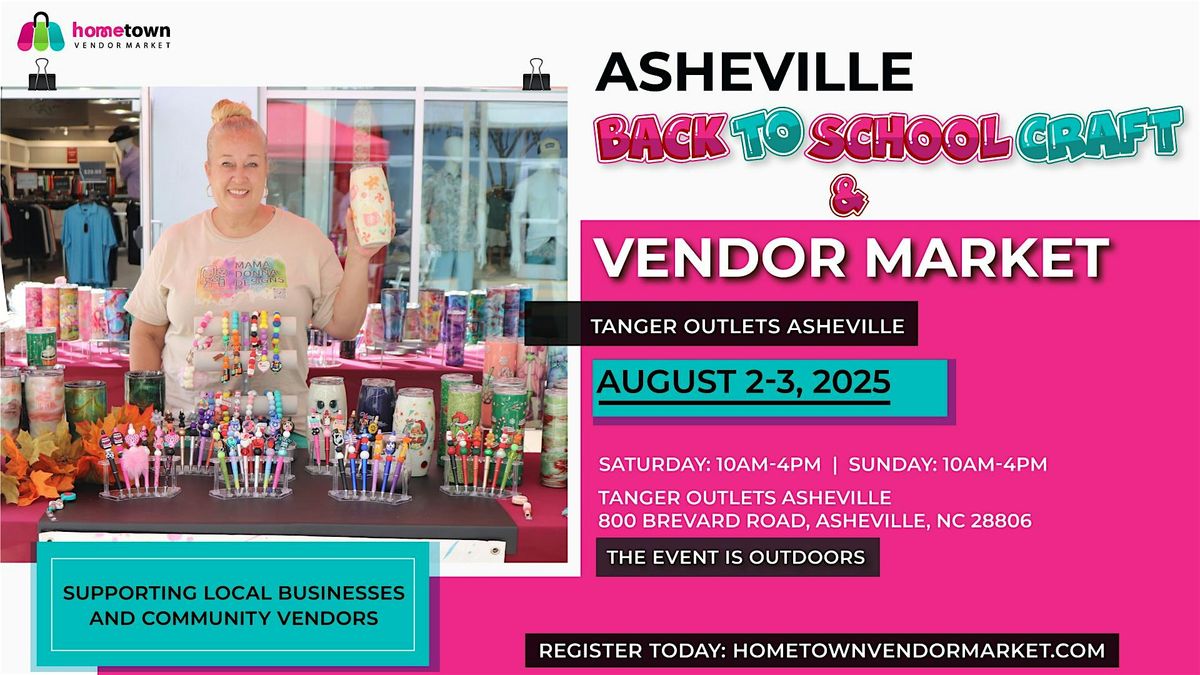 Asheville Back to School Craft and Vendor Market