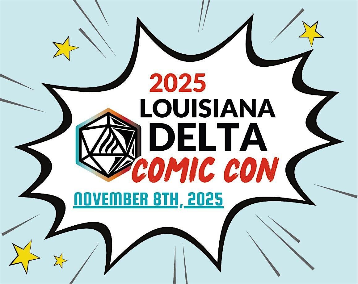 Louisiana Delta Comic Con Vendor Registration payment