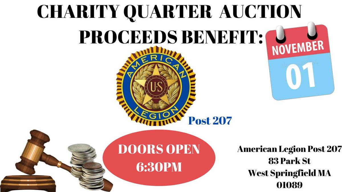 American Legion Post 207 Quarter Auction 