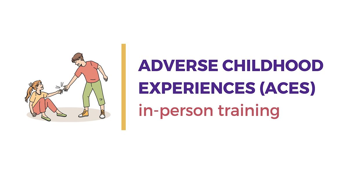 Adverse Childhood Experiences (ACEs) Training using the Art of Kintsugi