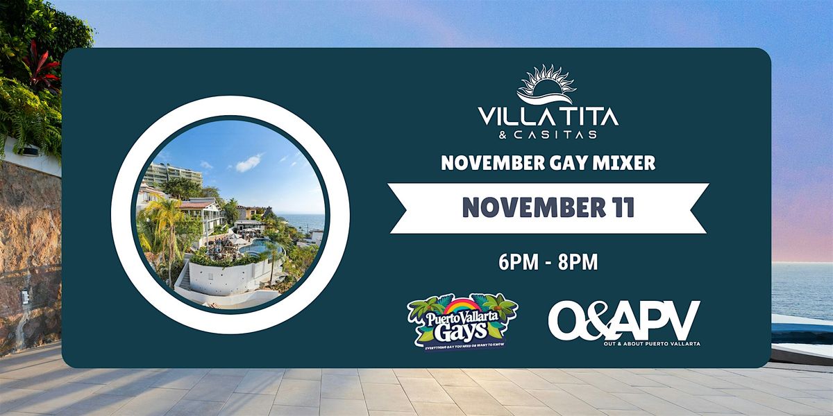 Out & About November Mixer at Villa Tita