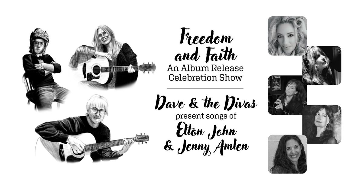 Freedom & Faith: An Album Release Celebration Show