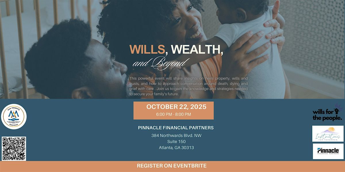Wills, Wealth, and Beyond