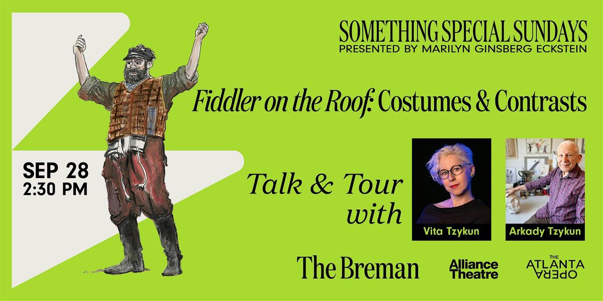 Fiddler on the Roof: Talk & Tour
