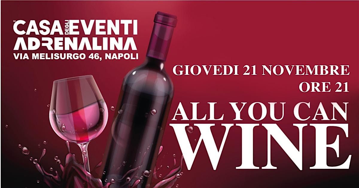 All You Can Wine all'Adrenalina