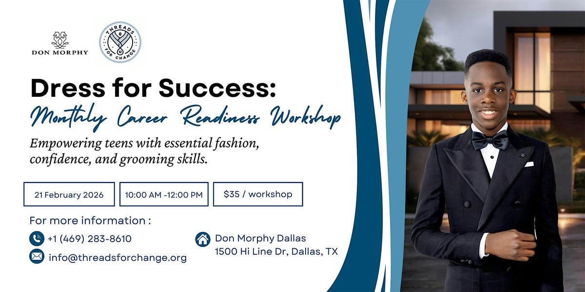Dress for Success: Monthly Career Readiness Workshop