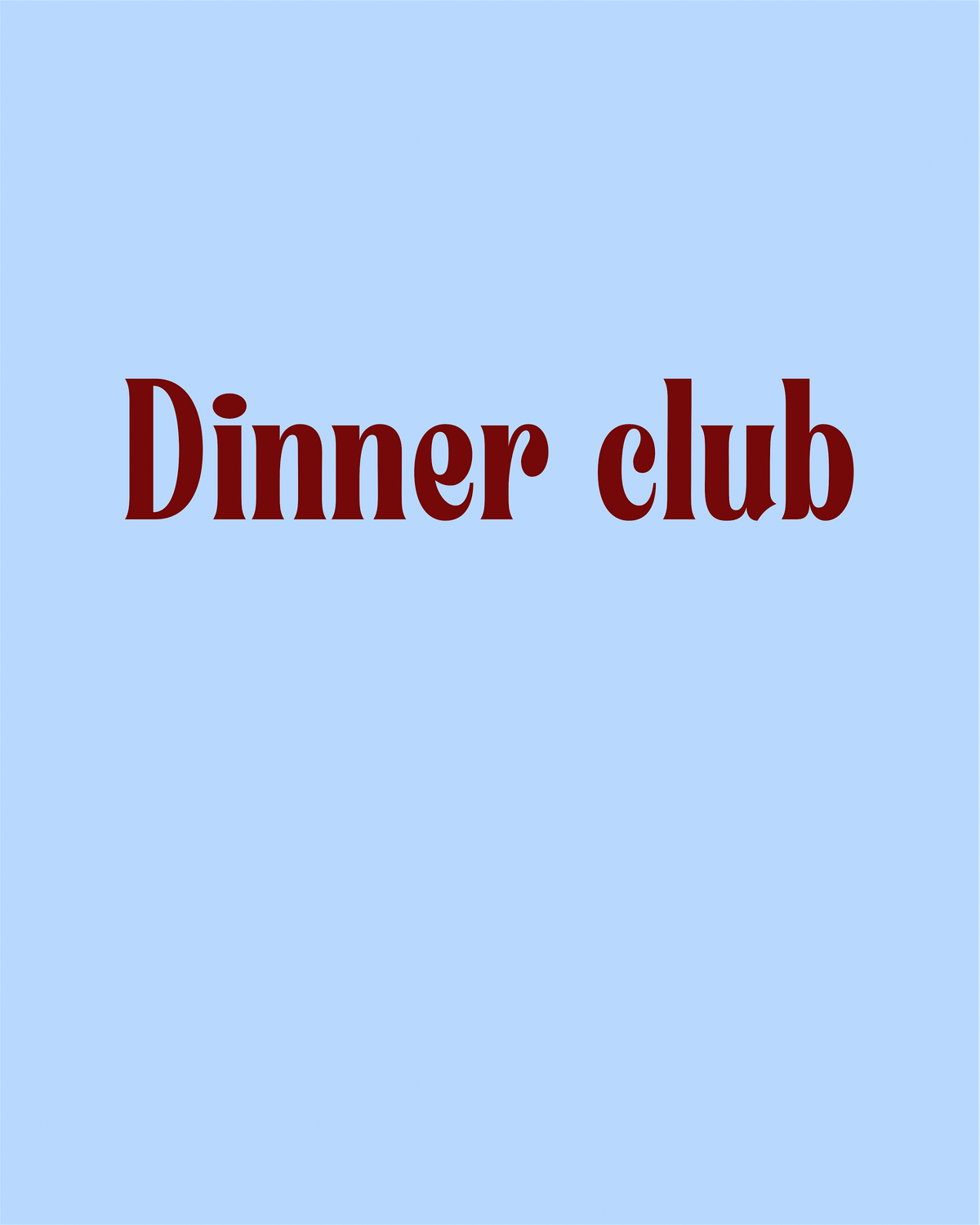 Hear Me Out - Dinner Club