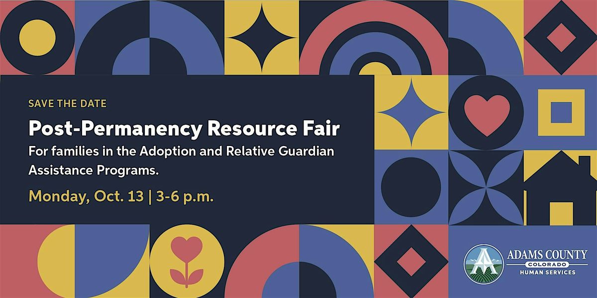 Adams County Post Permanency Resource Fair