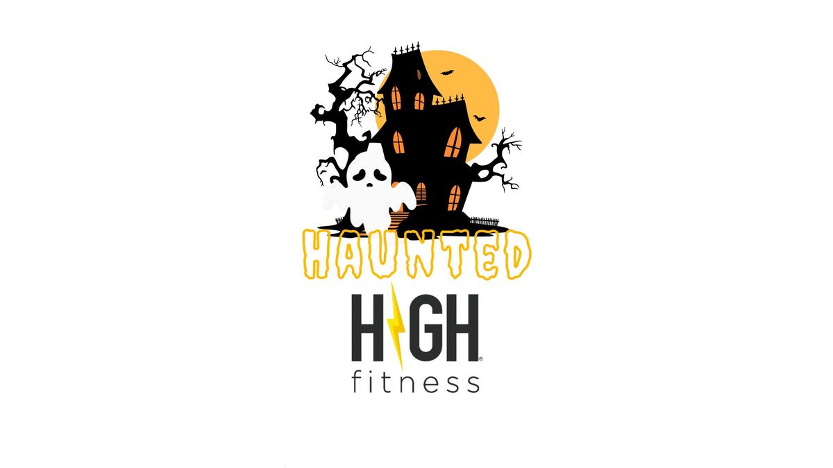 Haunted HIGH Fitness Event