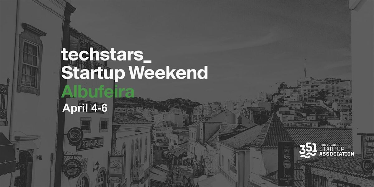 Techstars Startup Weekend Albufeira