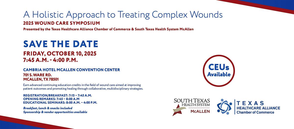 A Holistic Approach to Treating Complex Wounds 2025 Wound Care Symposium