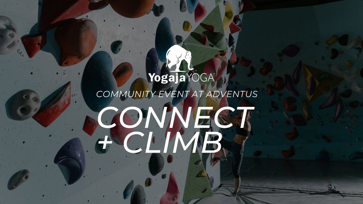 Connect & Climb: Community Event at Adventus 