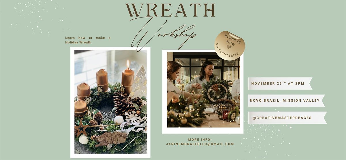 Holiday Wreath Making Workshop