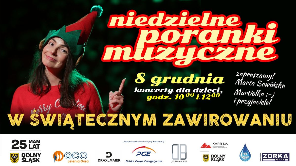 NIEDZIELNY PORANEK MUZYCZNY \u2013 W \u015aWI\u0104TECZNYM ZAWIROWANIU