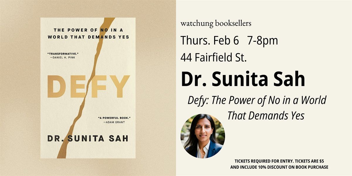 Sunita Sah, "Defy: The Power of No In a World That Demands Yes"