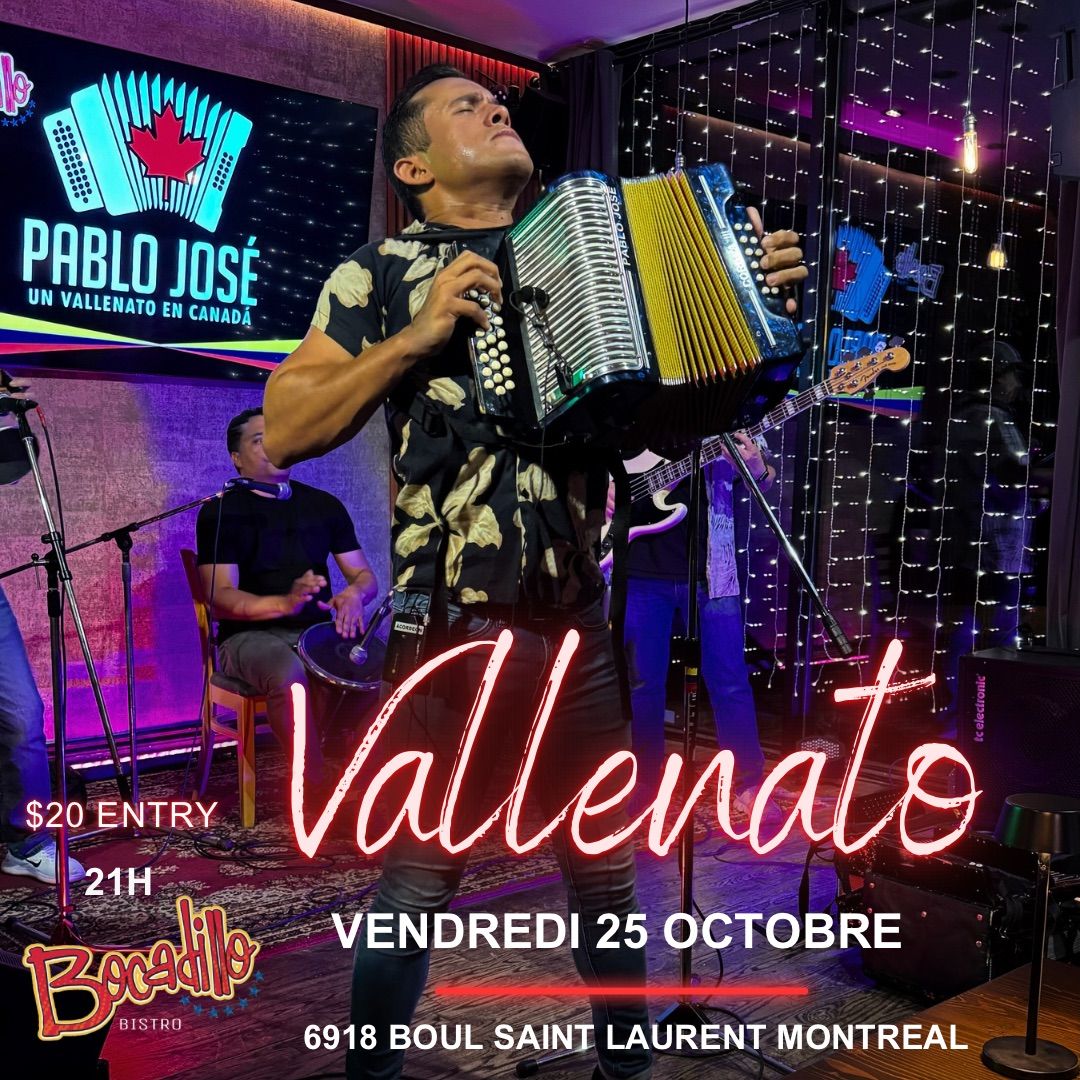 Soir\u00e9e Vallenato | Pablo Jos\u00e9 & Un Vallenato en Canad\u00e1 