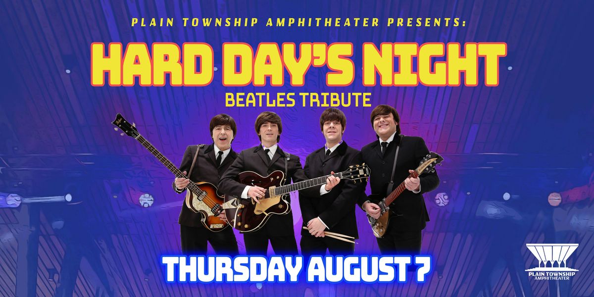 Hard Day's Night - Beatles Tribute