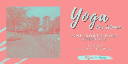 Yoga For Women @ one-north Park: Biopolis