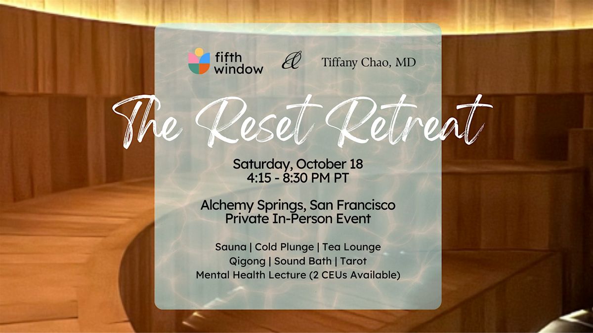 The Reset Retreat: Science-Backed Tools to Restore & Regulate