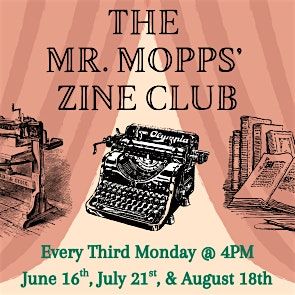 The Mr. Mopps\u2019 Zine Club