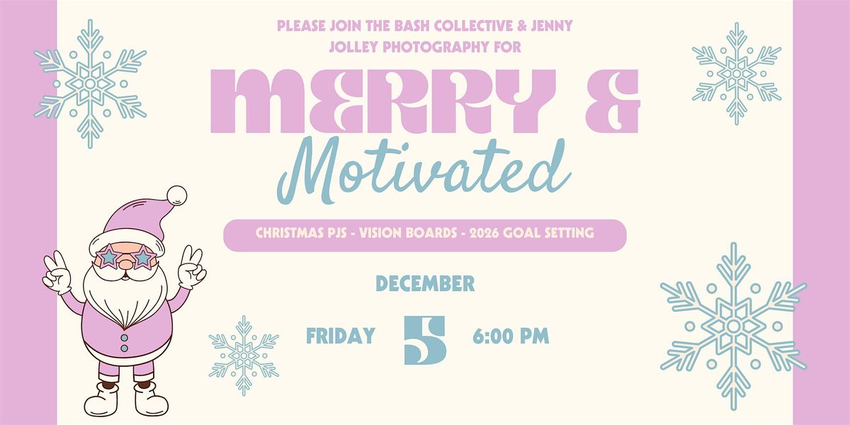 Merry & Motivated