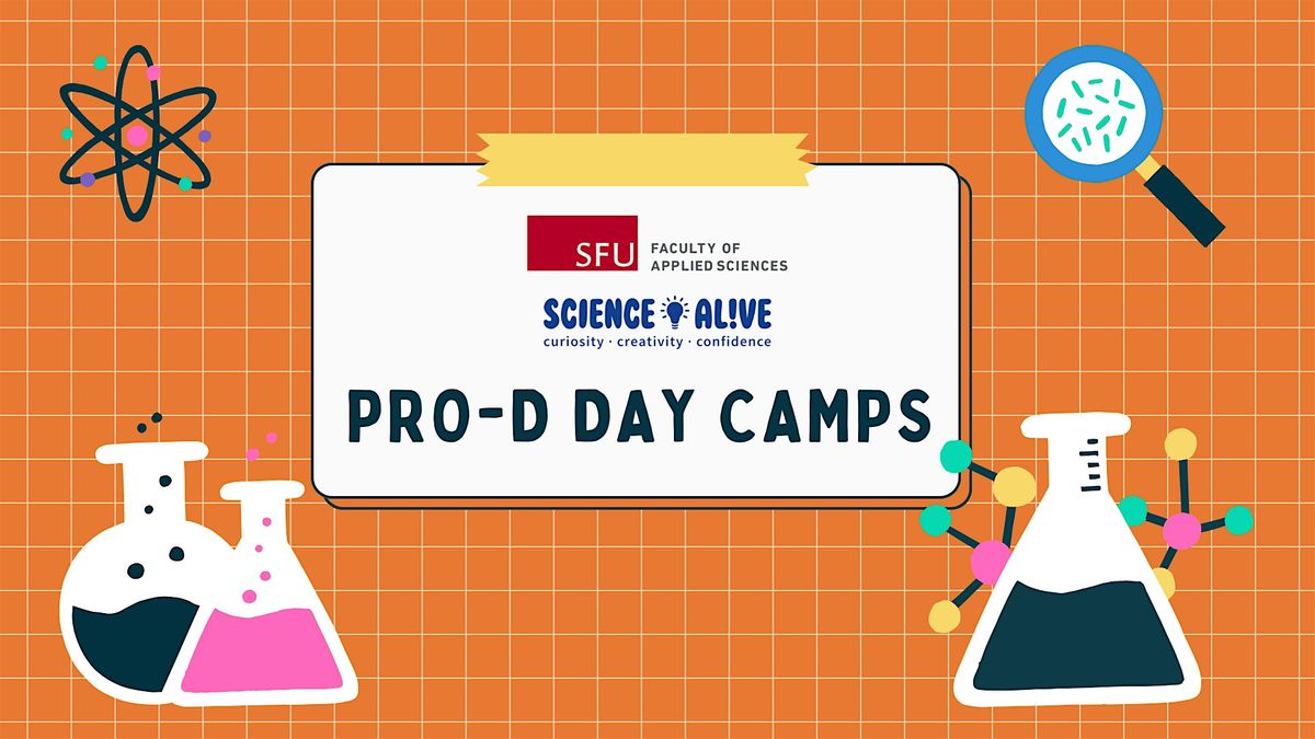 Pro-D Day Camp | SFU Burnaby | October 24 | Grades K-7
