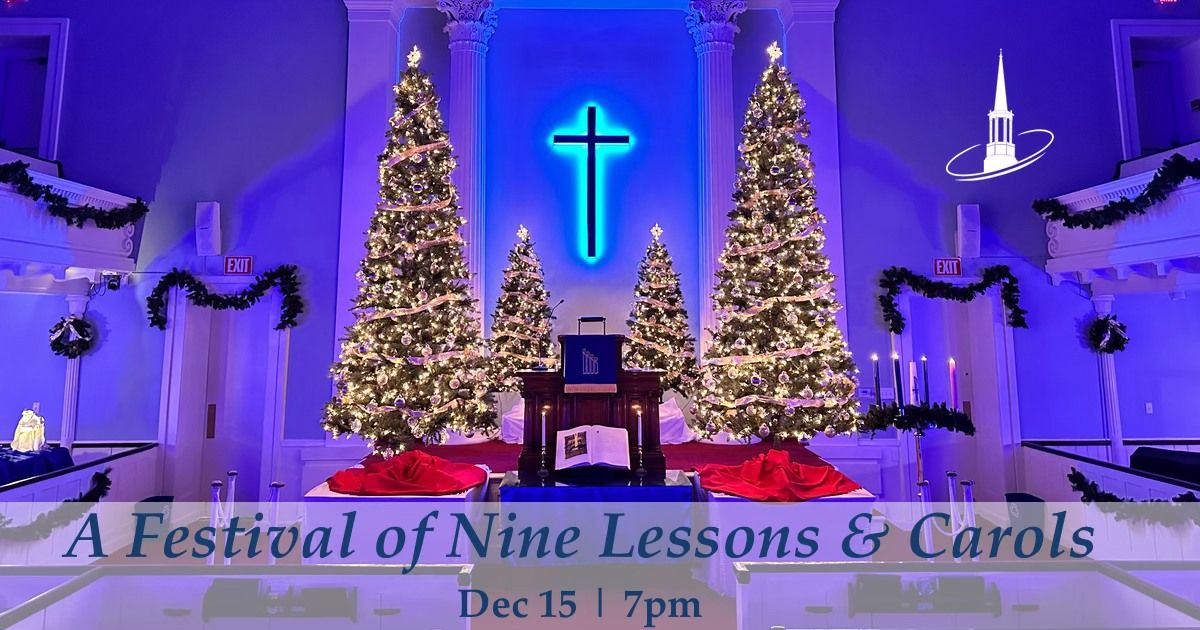 A Festival of Nine Lessons & Carols