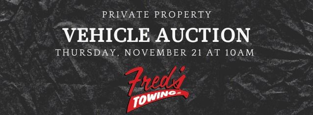 Fred's Towing Vehicle Auction