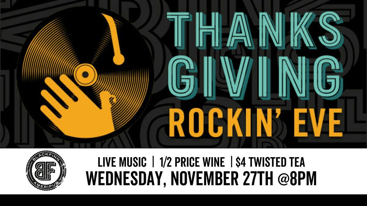 A Rockin' Thanksgiving Eve