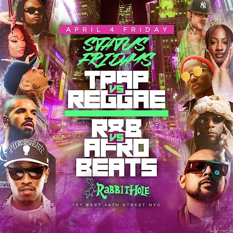 Trap vs Reggae at Rabbit Hole in Times Square, Rabbit Hole TSQ, New ...