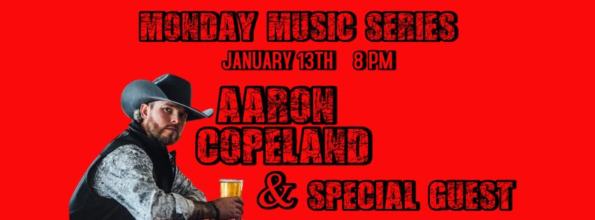 MONDAY MUSIC SERIES FEATURING AARON COPELAND AND A SPECIAL GUEST TO BE ANNOUNCED