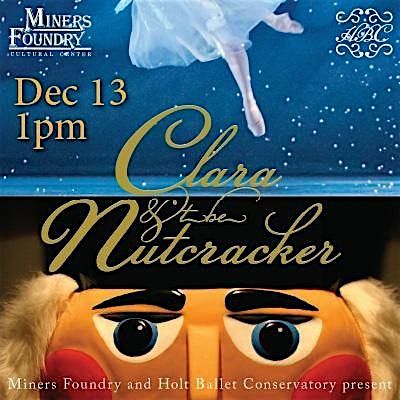 Clara and the Nutcracker | Saturday Matinee