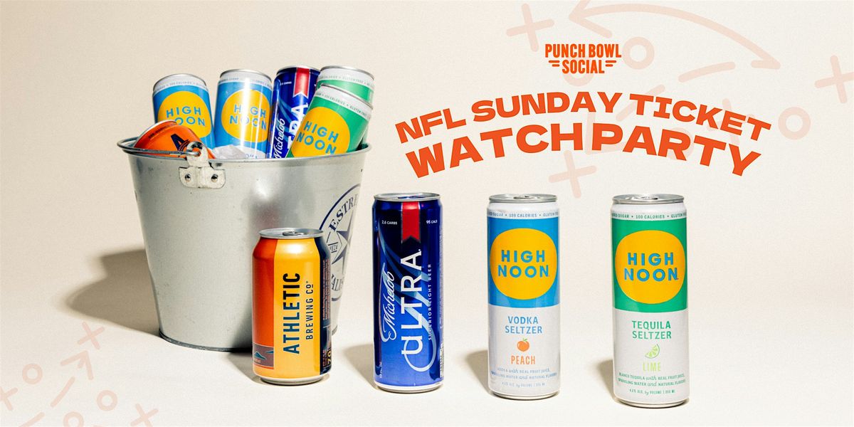 Rancho Cucamonga, CA - NFL Sunday Ticket Watch Party