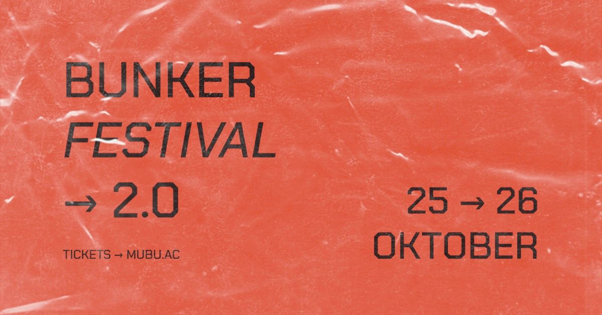 BUNKERFESTIVAL 2.0 