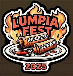 LUMPIA FEST 2025 KILLEEN
