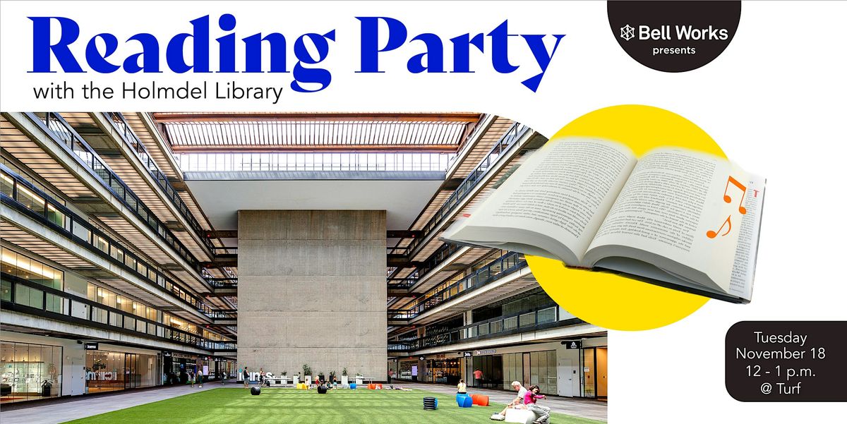Bell Works NJ Reading Party