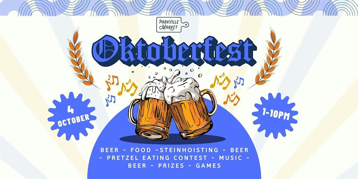 Oktoberfest @ Parkville Market