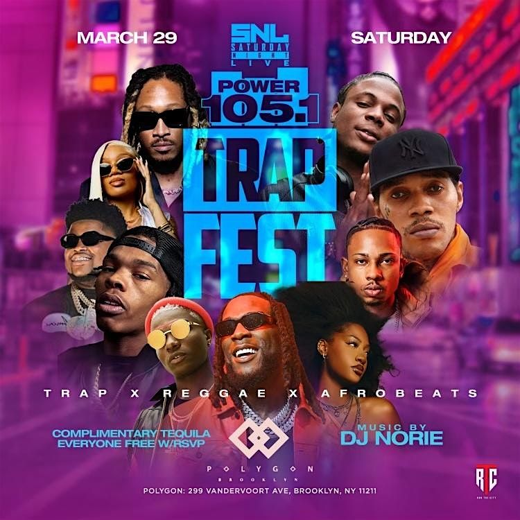 Trap Fest at Polygon Brooklyn