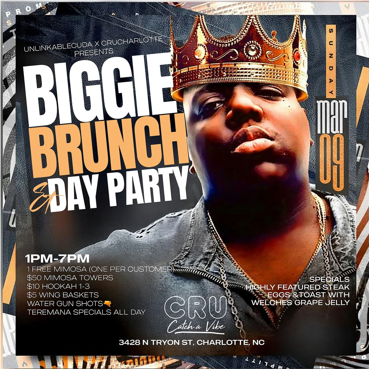 Biggie smalls  brunch day party! $5 shots $150 bottles $10 hookah