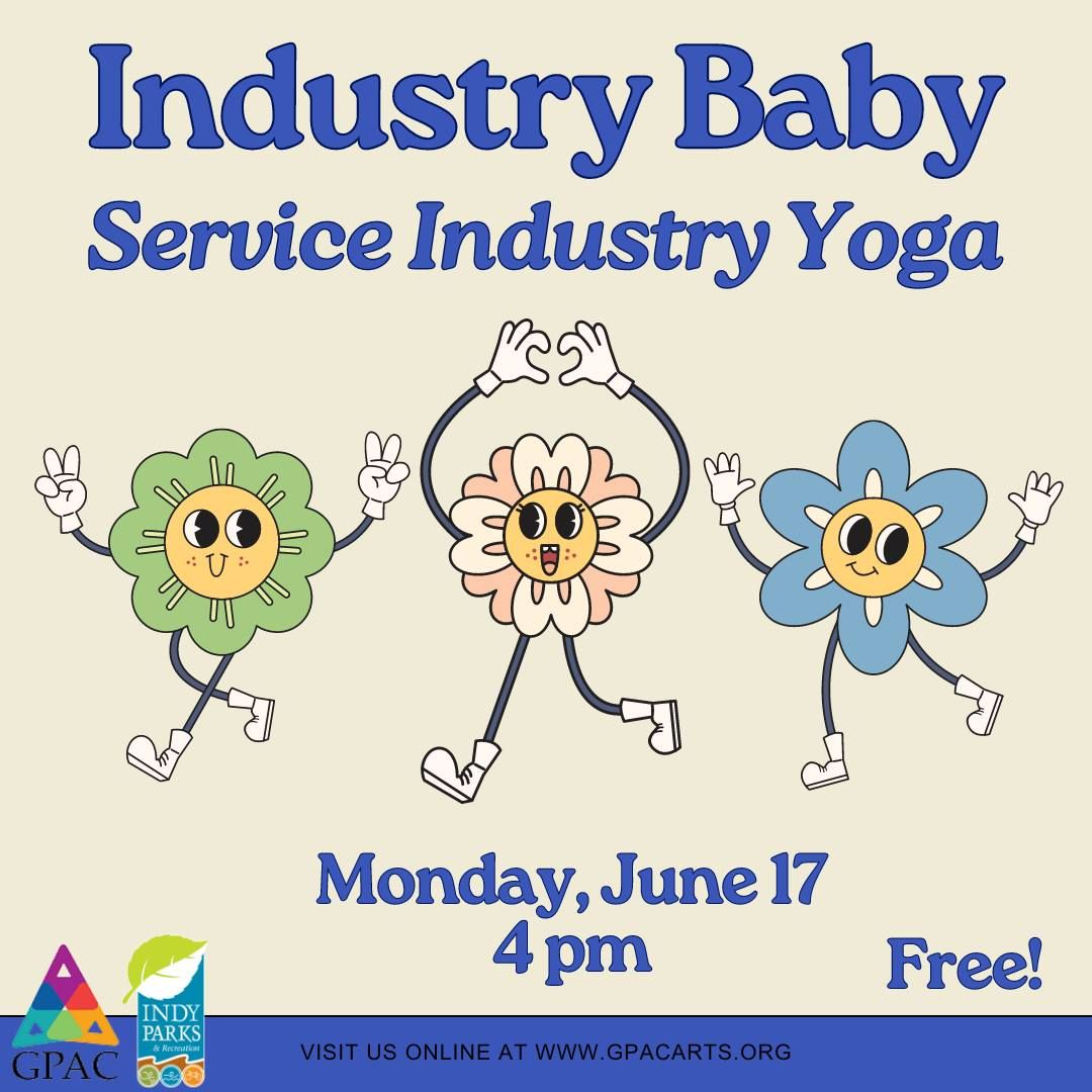 Service Industry Yoga at Industry Baby 